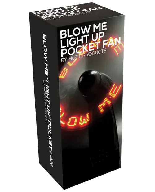 Blow Me Fan