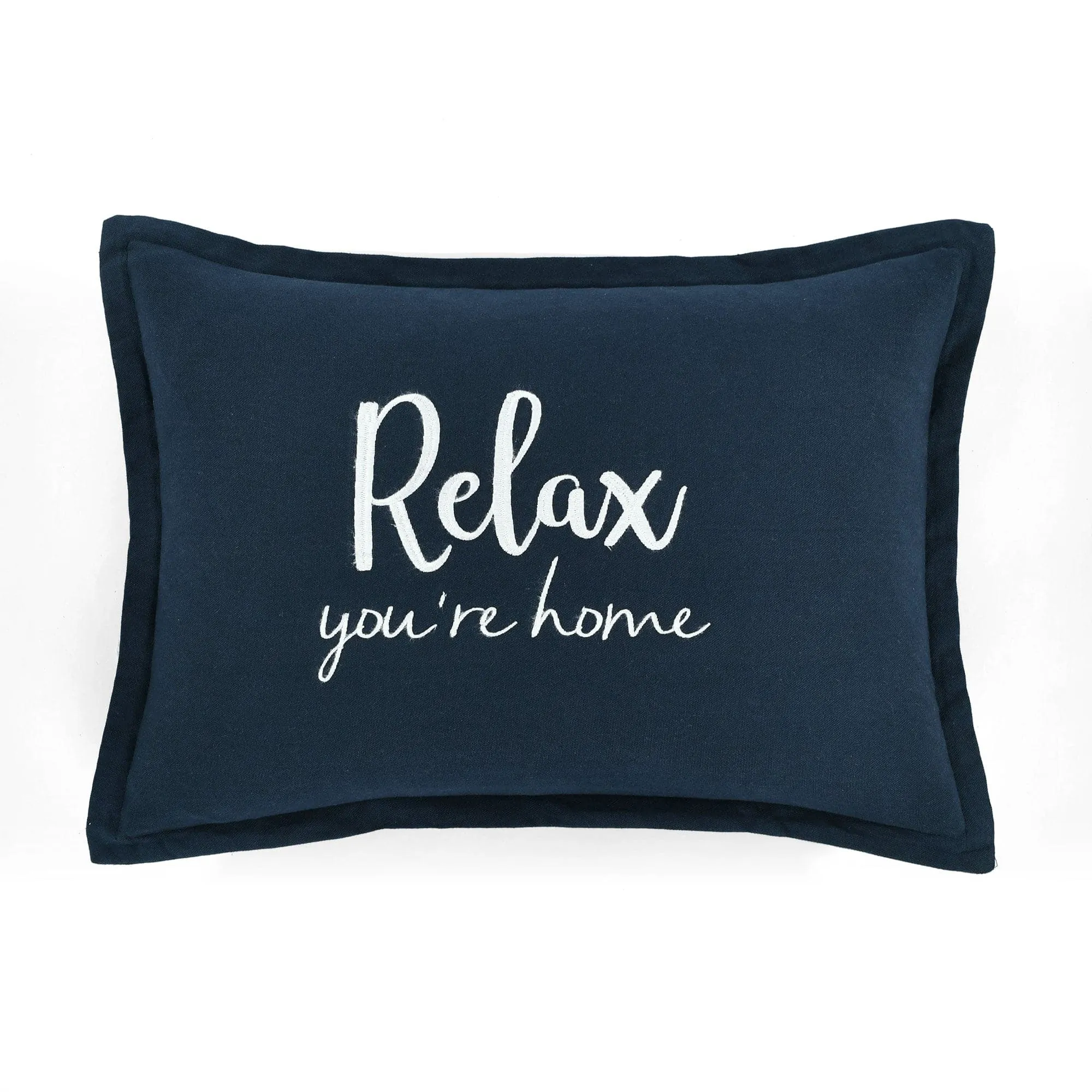 Relax You're Home Decorative Throw Pillow Cover