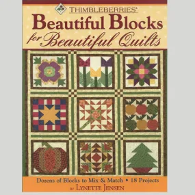 Thimbleberries Beautiful Blocks for Beautiful Quilts